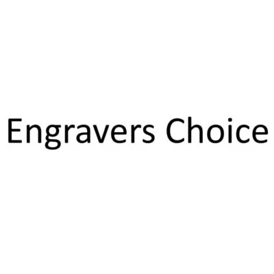 Engravers Choice